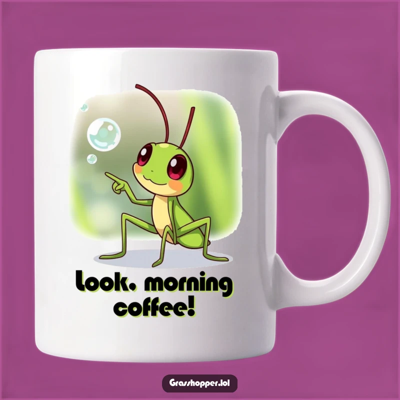 Funny Excited Grasshopper Mug: Dewdrop Discovery Humor, Perfect Gift