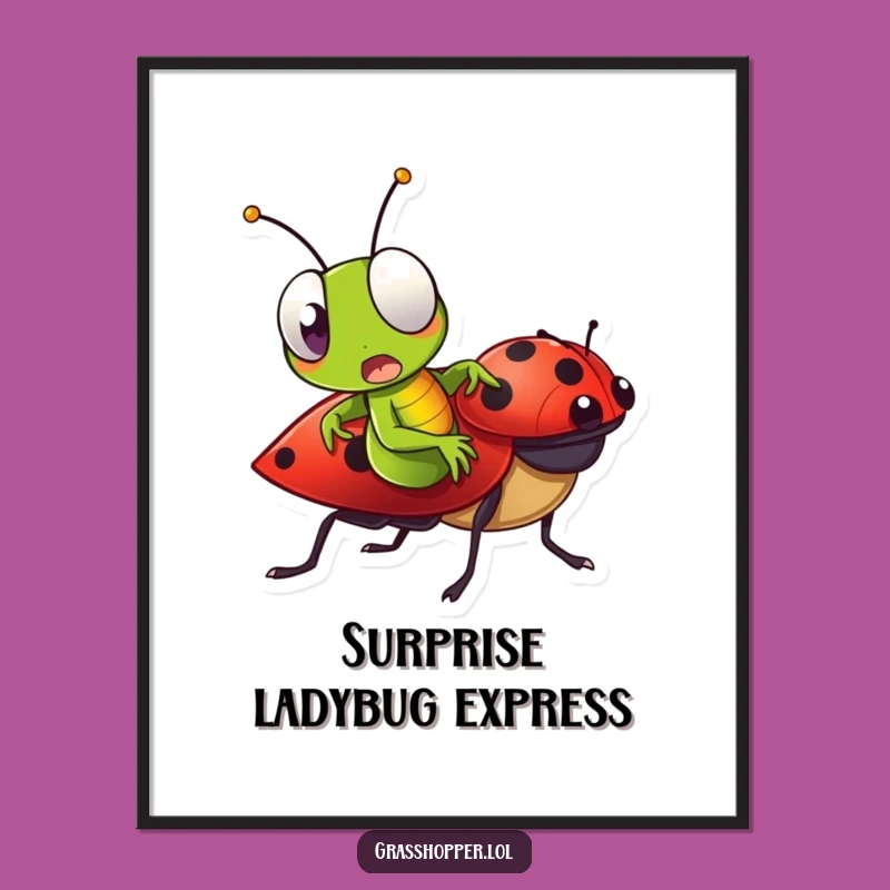 Funny Grasshopper Ladybug Ride Print - Surprised Insect Art for Walls
