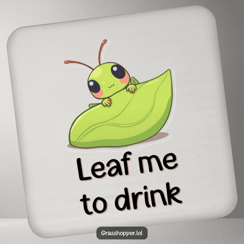 Funny kawaii grasshopper peeking from behind a large leaf, a cute and protective drink coaster for your home.
