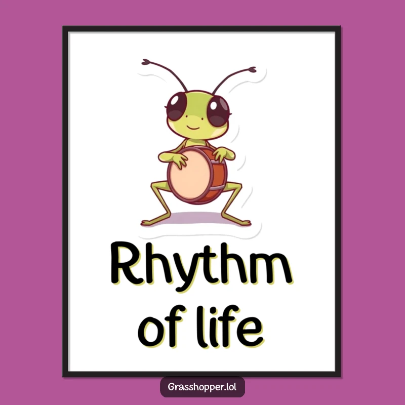 Funny Grasshopper Drummer Poster - Rhythmic Wall Art & Gift
