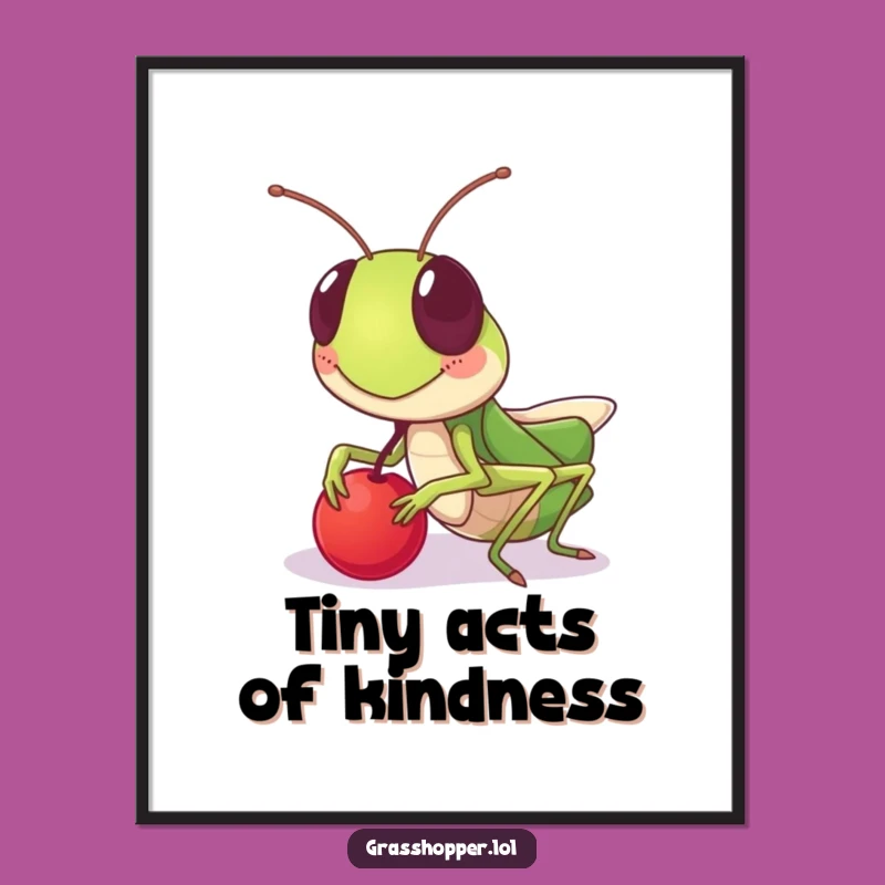 Funny Sharing Grasshopper Poster: Friendship Art, Perfect Gift