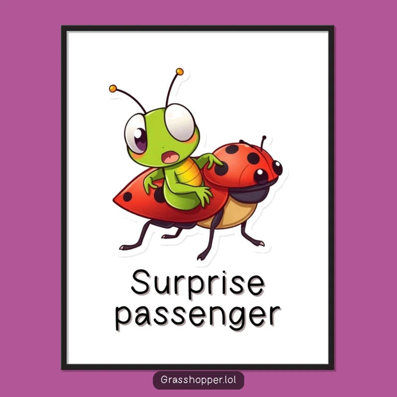 Funny Grasshopper Ladybug Ride Poster - Surprised Insect Wall Art