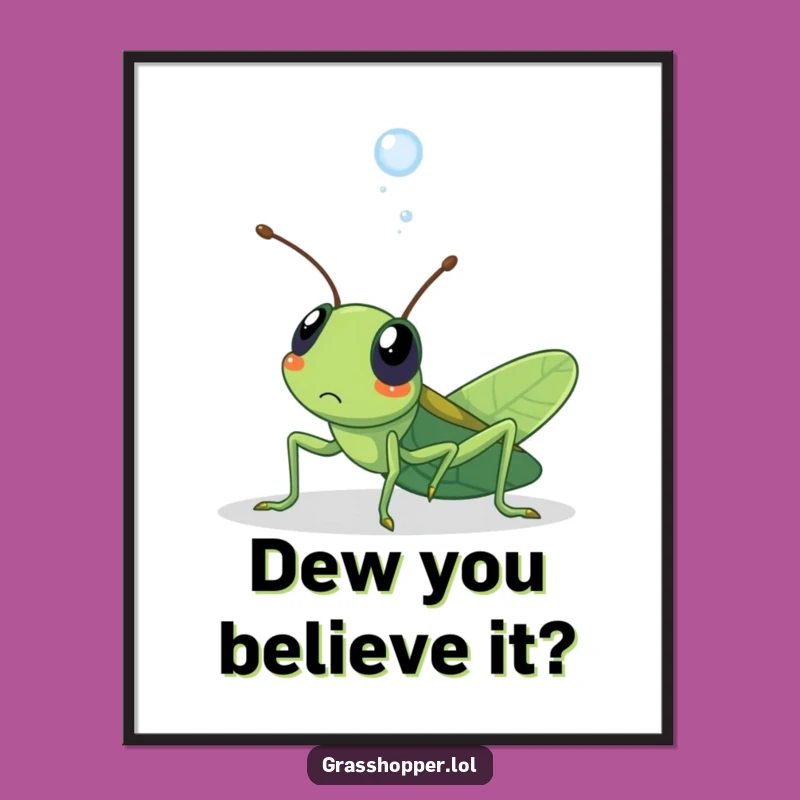 Free Printable Wall Art: Surprised Grasshopper Splash - Funny Downloadable Decor
