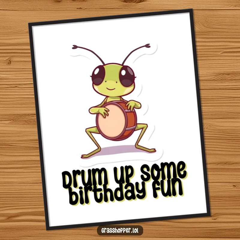 Funny Free Printable Wall Art: Grasshopper playing a tiny drum with its front legs. Musical and lively decor.