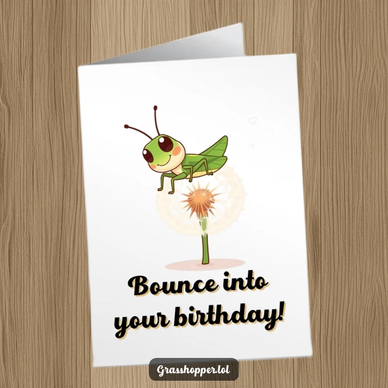 Funny Free Printable Birthday Card: Grasshopper joyfully bouncing on a fluffy dandelion seed head.