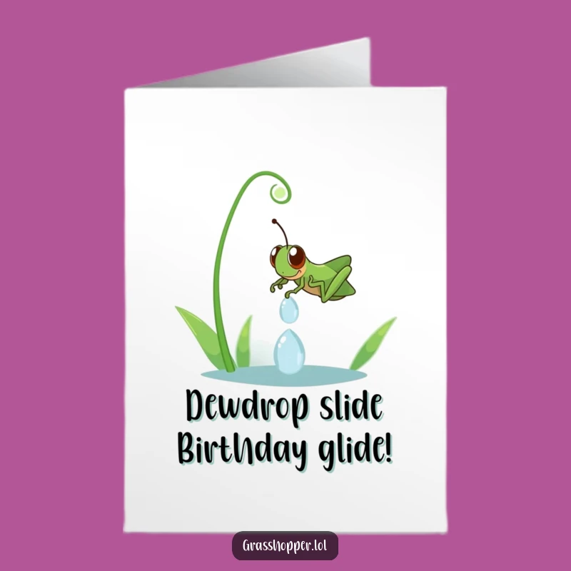 Free Printable Grasshopper Birthday Card: Funny Dewdrop Slide Downloadable Gift