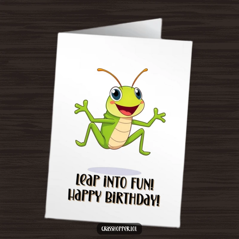 Funny Free Printable Birthday Card: A bright green grasshopper with a huge smile, mid-leap, radiating pure birthday excitement.