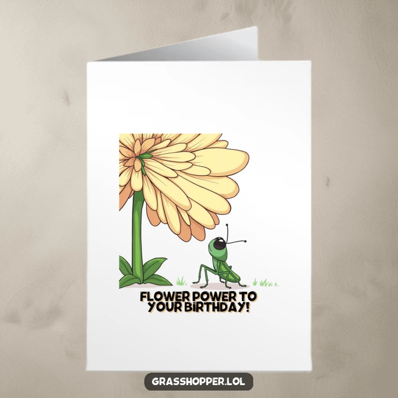 Funny Free Printable Birthday Card: A small grasshopper gazing up in awe at a massive, colorful flower, spreading birthday cheer.
