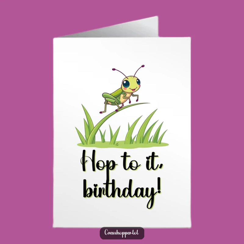 Funny Free Printable Grasshopper Birthday Card - Hilarious Bouncing Insect Downloadable Gift