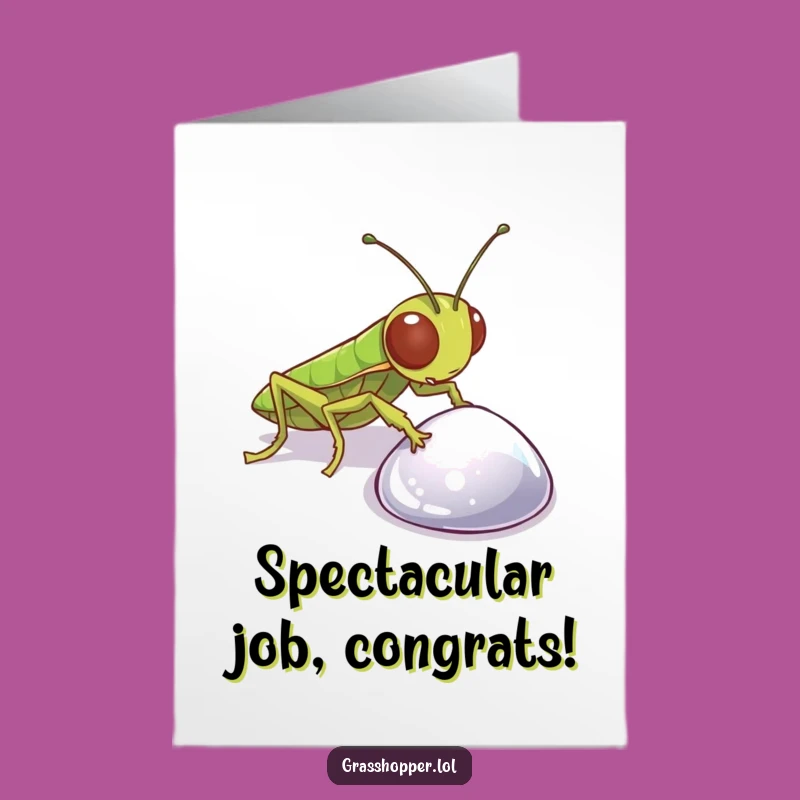 Free Printable Congrats Card: Grasshopper Finds Sparkle Funny Downloadable Gift