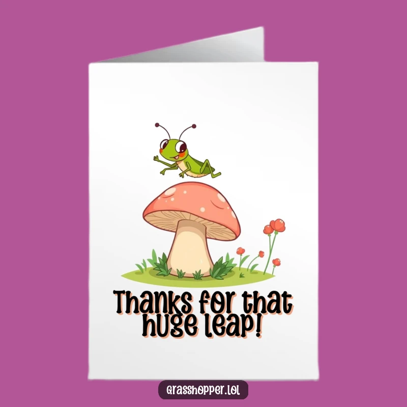 Free Printable Grasshopper Thank You Card: Funny Mushroom Jump, Downloadable Gratitude