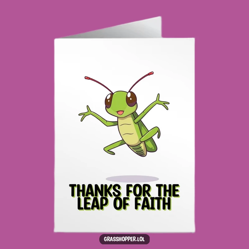 Free Printable Thank You Card: Funny Grasshopper Leap - Grateful DIY Downloadable Gift!