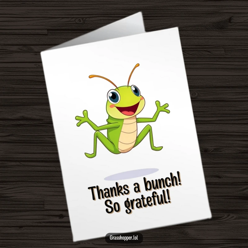 Funny Free Printable Thank You Card: A bright green grasshopper with a huge smile, mid-leap, expressing enthusiastic thanks.