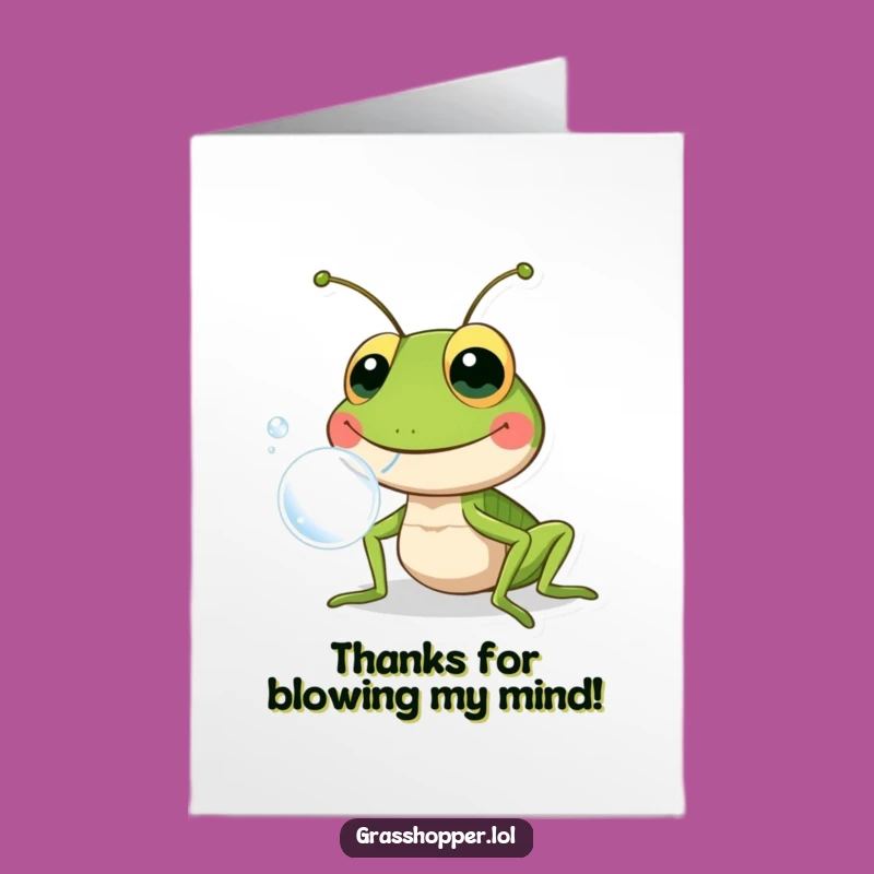 Free Printable Grasshopper Thank You Card: Bubble Blow Appreciation Downloadable