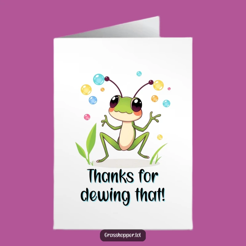 Free Printable Thank You Card: Grasshopper's Dewdrop Thanks Funny Downloadable Gift