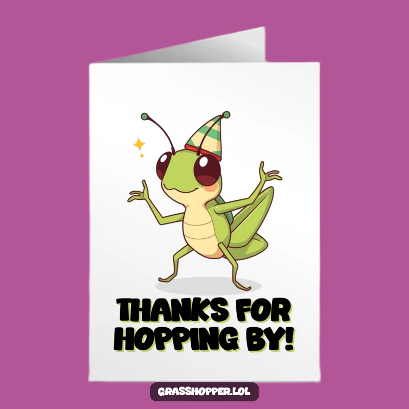 Free Printable Thank You Card: Grasshopper's Happy Dance, Print at Home!