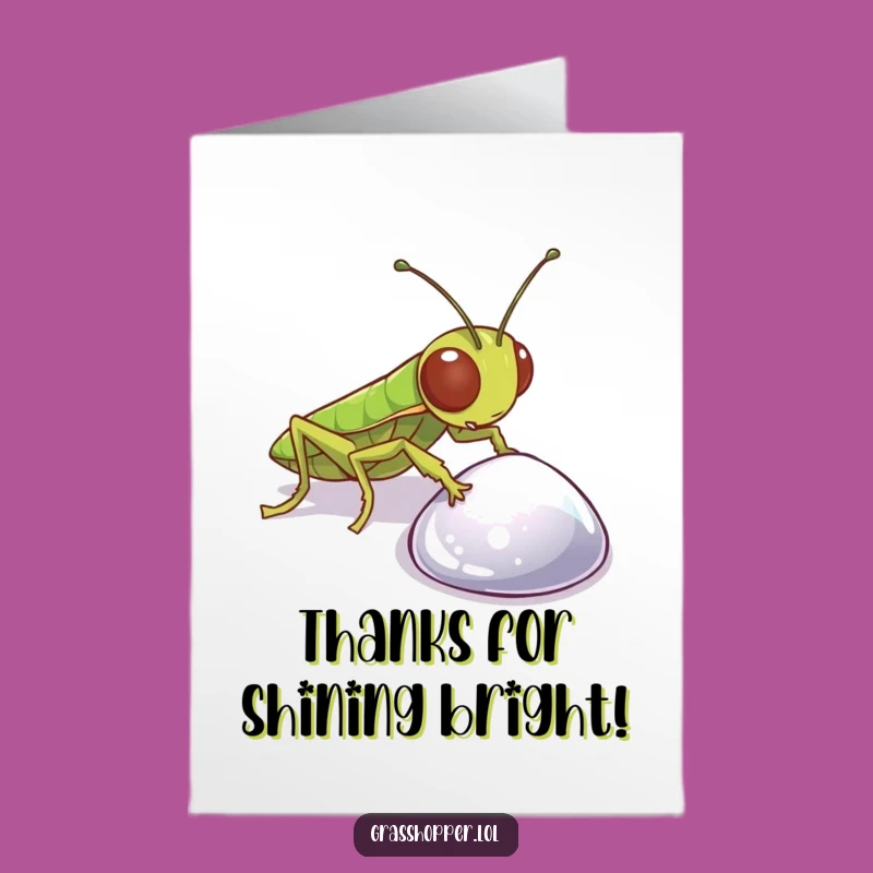 Free Printable Thank You Card: Grasshopper Likes Shiny Funny Downloadable Gift