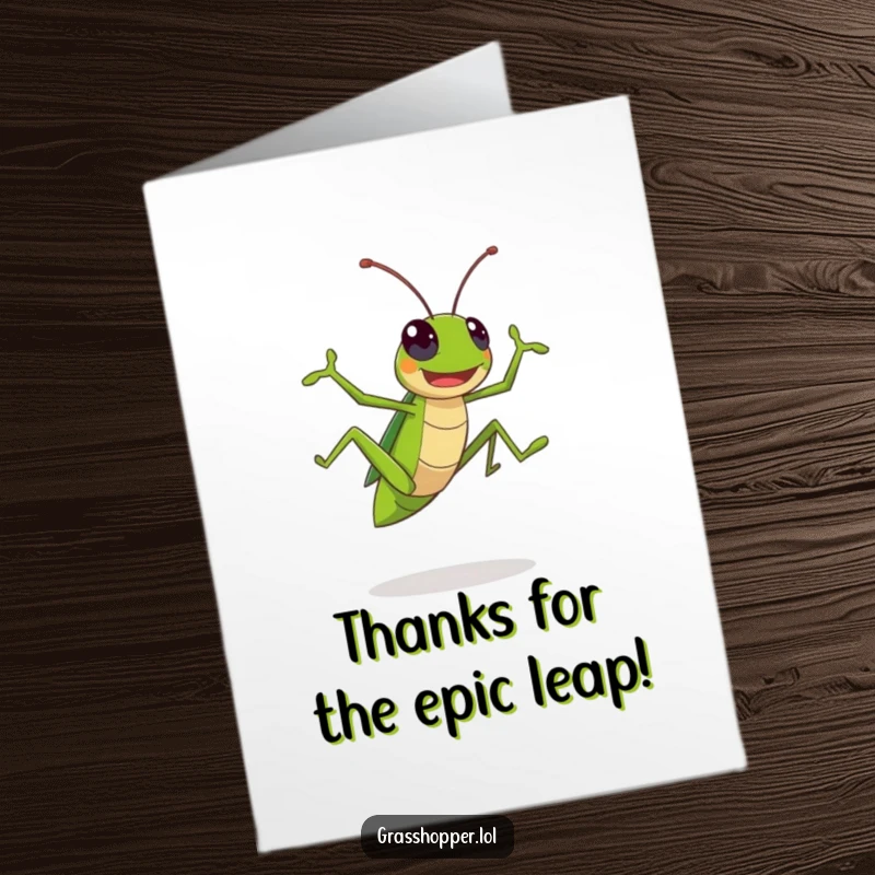 Funny Free Printable Thank You Card: Kawaii grasshopper mid-leap, conveying enthusiastic thanks with playful energy.