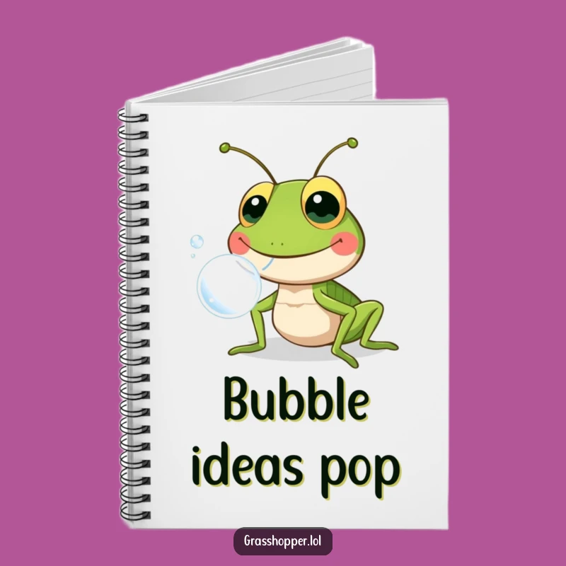 Funny Grasshopper Bubble Blowing Notebook: Jot Down Ideas with a Pop of Fun
