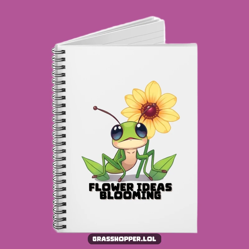 Funny Grasshopper Flower Notebook - Jot Down Inspired Thoughts