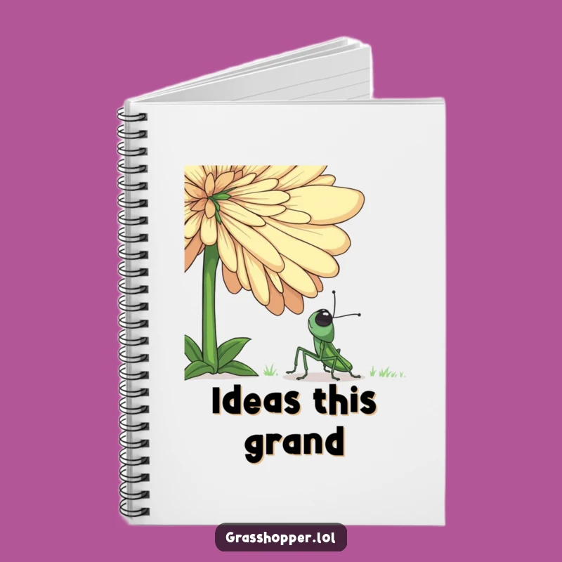 Funny Grasshopper Wonder Notebook - Creative Journal for Ideas & Inspiring Thoughts