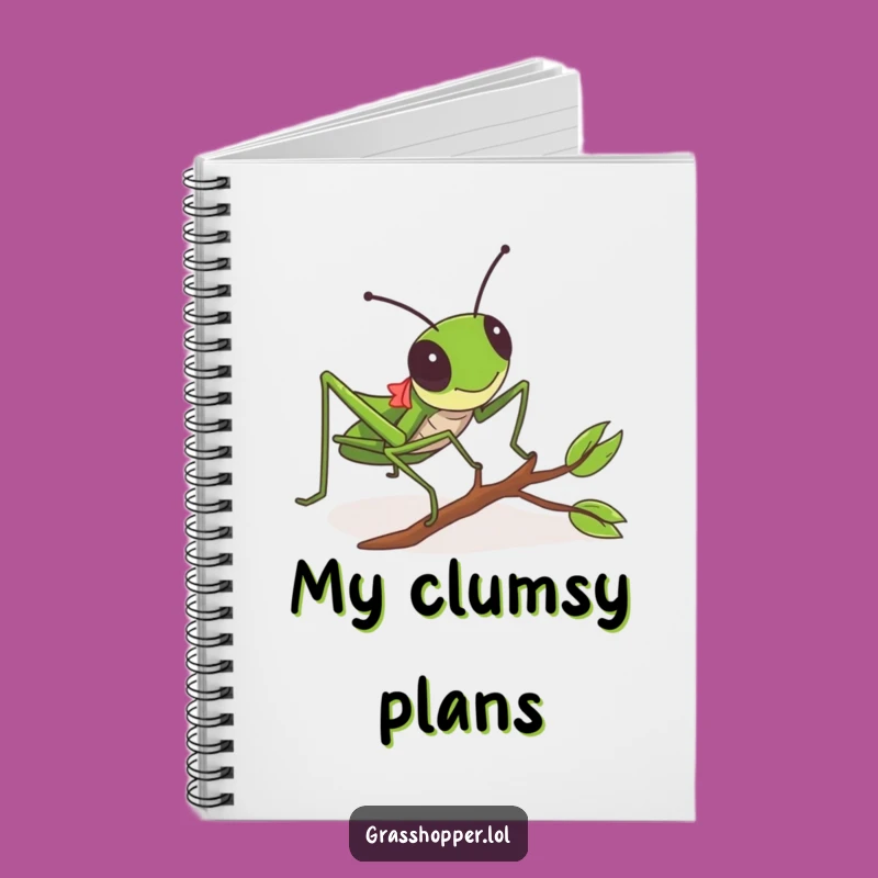 Funny Grasshopper Tripping Notebook - Journal for Clumsy Thoughts