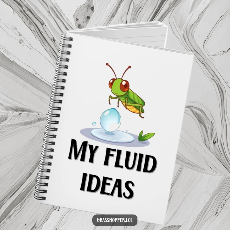 Funny Grasshopper Notebook illustrating a grasshopper spinning on a dewdrop, great for journaling.